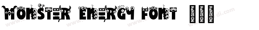 Monster Energy Font字体转换